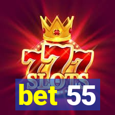 bet 55